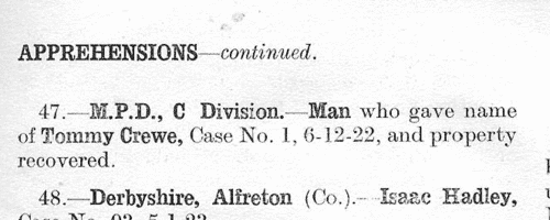 Apprehended by the police at Alfreton in Derbyshire
 (1923)