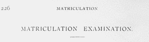 Durham University Matriculation Examination
 (1910)