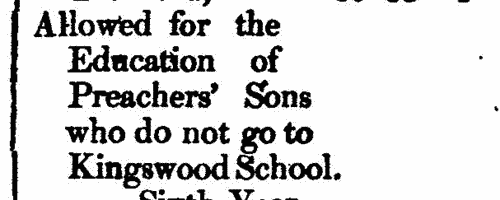 Sons of Wesleyan Methodist preachers
 (1808-1809)